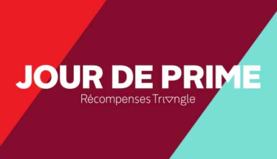 JOUR DE PRIME RÉCOMPENSES TRIANGLEMC
