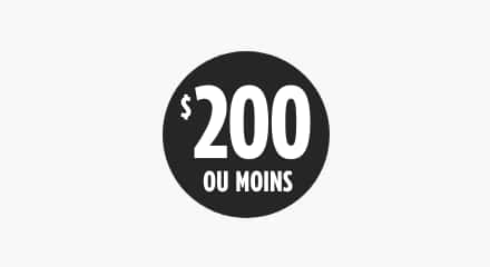 200 $ ou moins. 