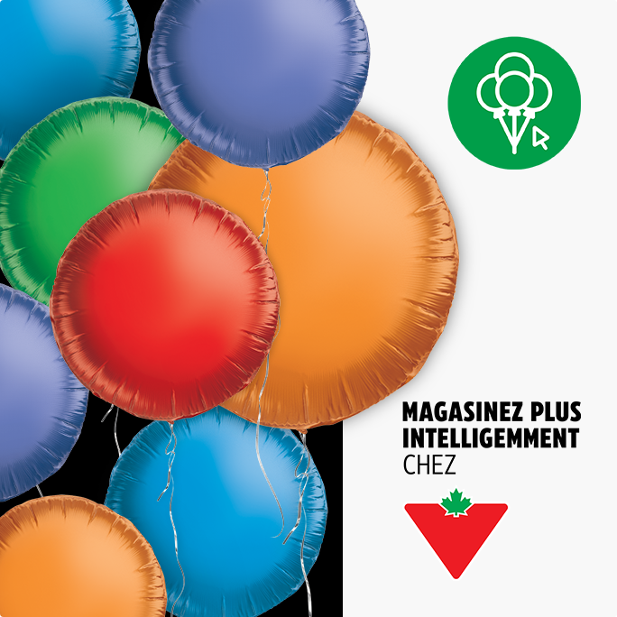 Ballons multicolores portant le message « Magasinez intelligemment » et le logo de Canadian Tire.