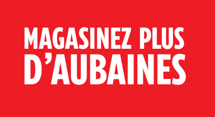 Magasinez plus d'aubaines