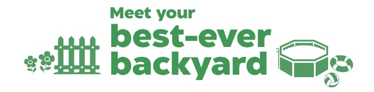 Meet your best-ever backyard