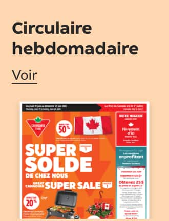 Consultez notre circulaire hebdomadaire.
