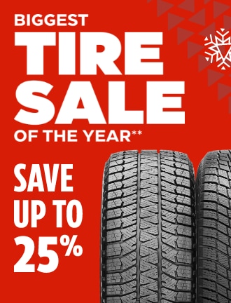 Biggest Tire Sale of the Year. Save up to 25% on select tires from Bridgestone, Michelin, MotoMaster and more.