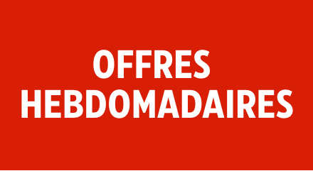 Magasinez des offres hebdomadaires maintenant.