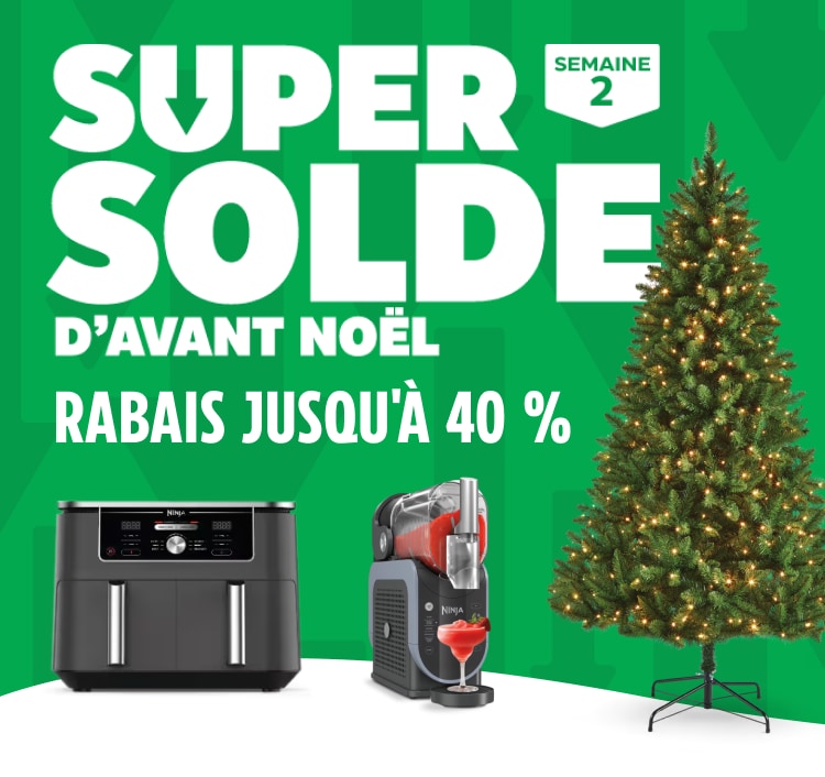 Semaine 2 du Super Solde d'avant Noël. Économisez jusqu'à 40 %.
