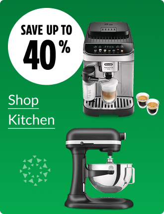 Save up to 40% on Kitchen.
