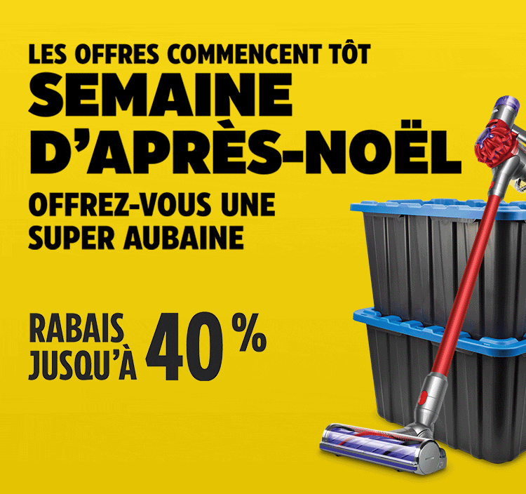 La semaine d'après-Noël est en cours. Des aubaines trop grosses pour être emballées. Économisez jusqu’à 40&nbsp;%.