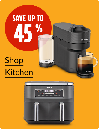 Save up to 45% on Kitchen.