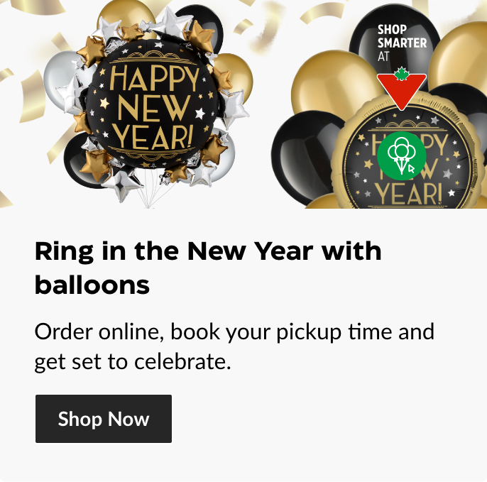 Ring in the New Year with balloons. Order online, book your pickup time and get set to celebrate.