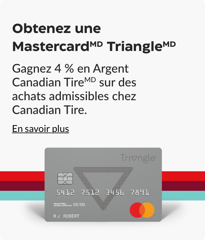 Prime Mastercard Triangle de 150 $ en Argent CT. Nouveaux titulaires de carte uniquement. Prend fin le 31 mai.