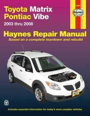 Toyota Matrix and Pontiac Vibe 2003 thru 2008 Haynes Repair Manual ...