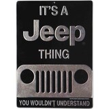 Plaque en métal décorative It's a Jeep Thing Front_Flat