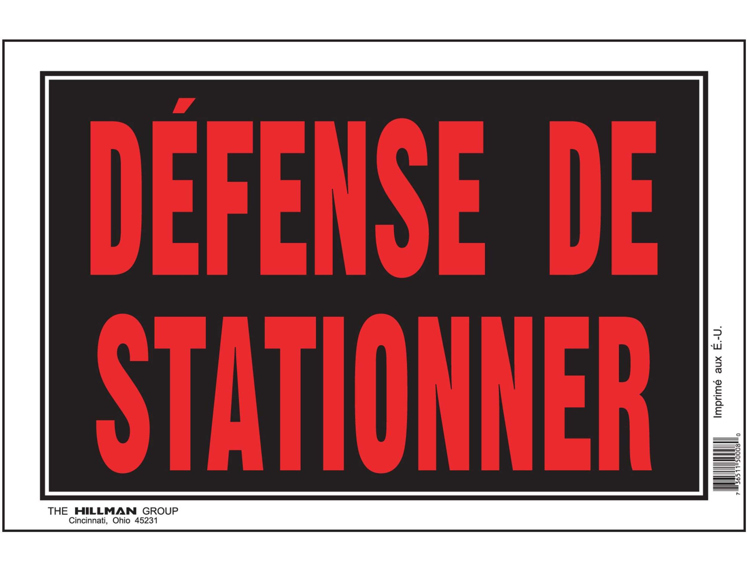 Hillman Self-Adhesive Défense de Stationner Sign, French, 8 x 12-in, Black/Red/White Front_Flat
