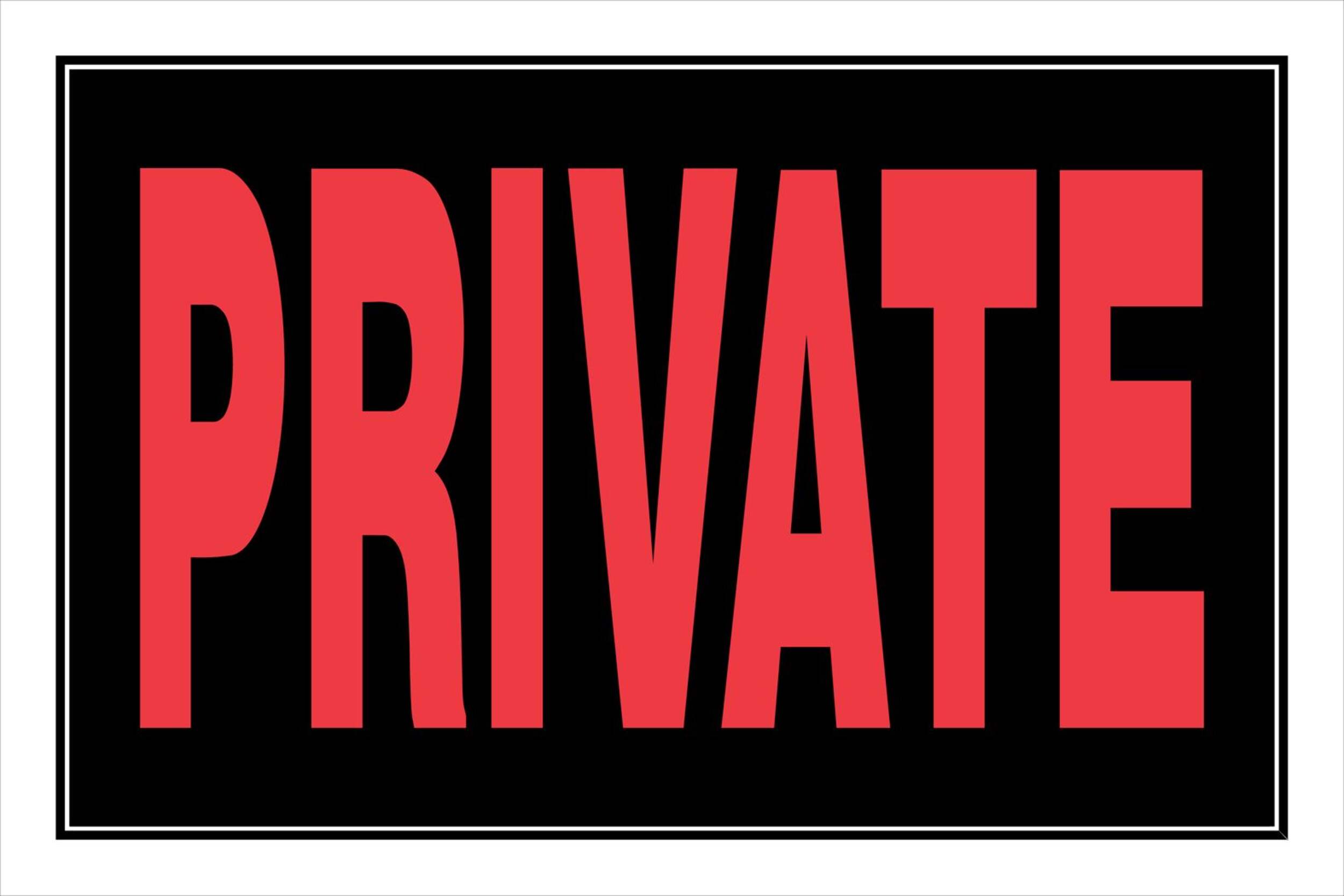 Hillman Self-Adhesive Private Sign, 8 x 12-in, Black/Red/White Front_Flat
