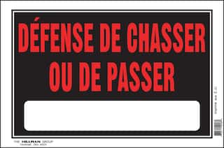 Hillman Self-Adhesive Défense de Chasser ou de Passer Sign, French, 8 x ...