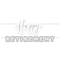 Retirement Silver "Happy Retirement" Two-Piece Banner Decoration, 6-ft