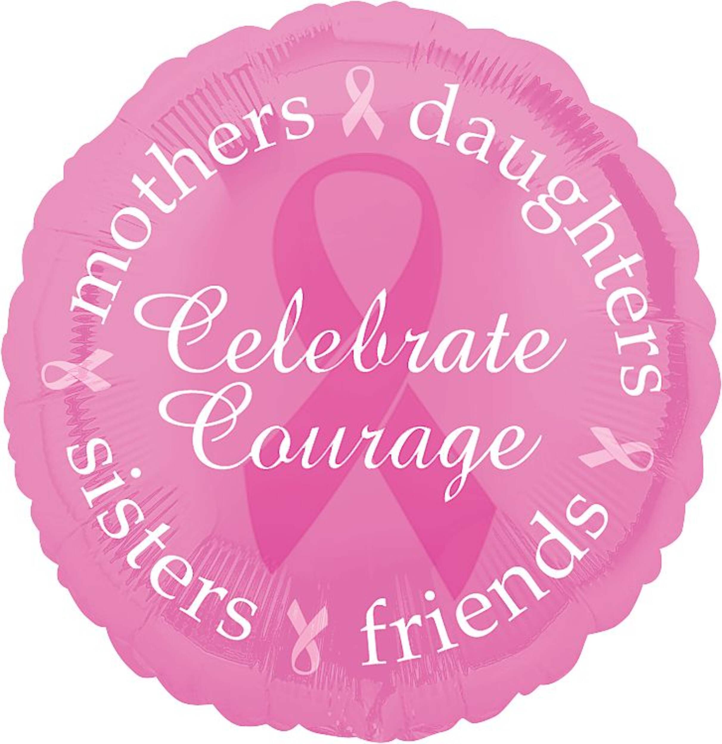 Ballon en aluminium satiné rond Celebrate Courage, rose, cancer du sein, 17 po, gonflement à l'hélium et ruban inclus, pour le cancer du sein Front_Flat