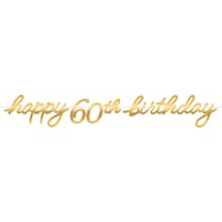 Golden Age "Happy 60th Birthday" Hanging Garland Banner Decoration, Gold, 12-ft, for Birthday Party