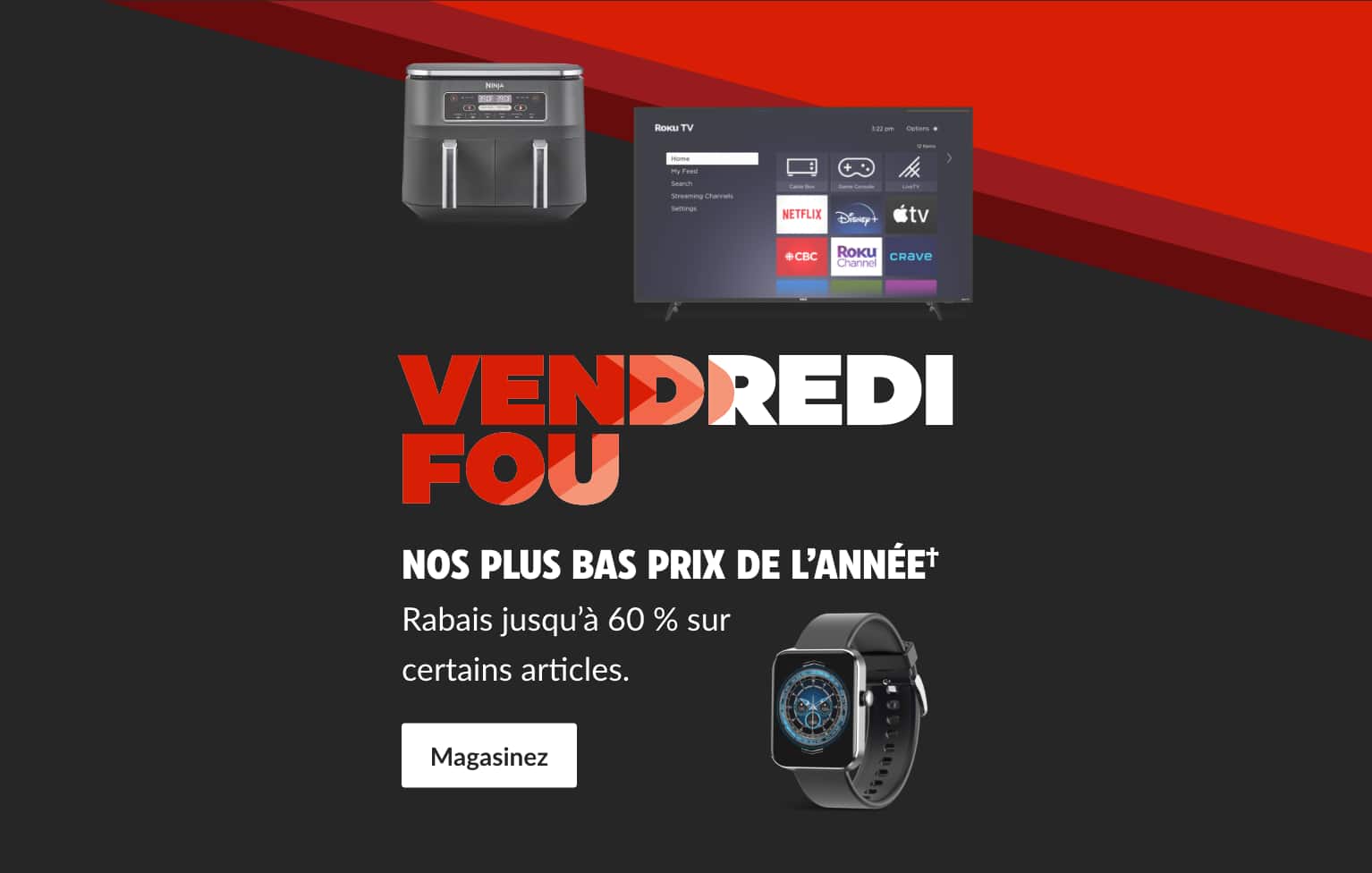 Friteuse à air chaud à double zone Ninja  Téléviseur intelligent 4K UHD Roku RCA , 55 po  Montre intelligente, appel Bluetooth