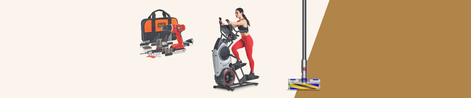 A Black & Decker 20V Cordless Drill and 100-pc Accessory Set  A woman working out on a Bowflex M6 Max Trainer  Dyson New V15 Detect Stick Vacuum