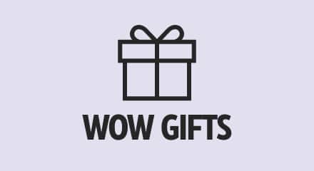 Wow gifts
