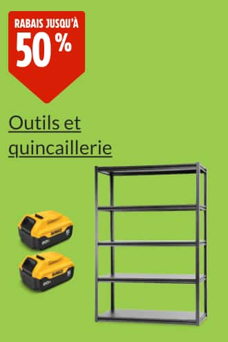 Découvrez les aubaines sur les outils et la quincaillerie.