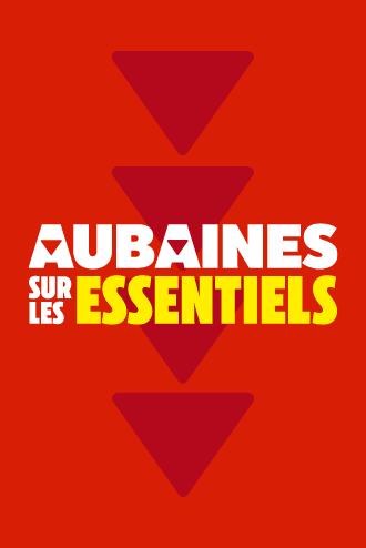 Aubaines sur les essentiels.