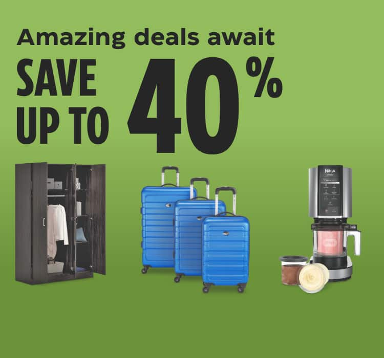 Amazing deals await. Save up to 40%.  Outbound Hardside Spinner Luggage Set, 3-pc  Champion 1850W/2500W Inverter Generator  Ninja CREAMI Ice Cream Maker  Sauder 3-Door Wardrobe  Dyson Airwrap Multi-Styler  Briggs & Stratton 208cc 2-Stage Gas Snowblower  Castrol EDGE 5W30 Synthetic Engine Oil, 5-L  BestAir MERV 8 Furnace Filters, 3-pk  type A Restore Stackable Storage Box, 68-L  Horizon Fitness T202 Folding Treadmill  Reflex Snow Brush, 50-in  Shark Rocket Pet Plus Corded Stick Vacuum