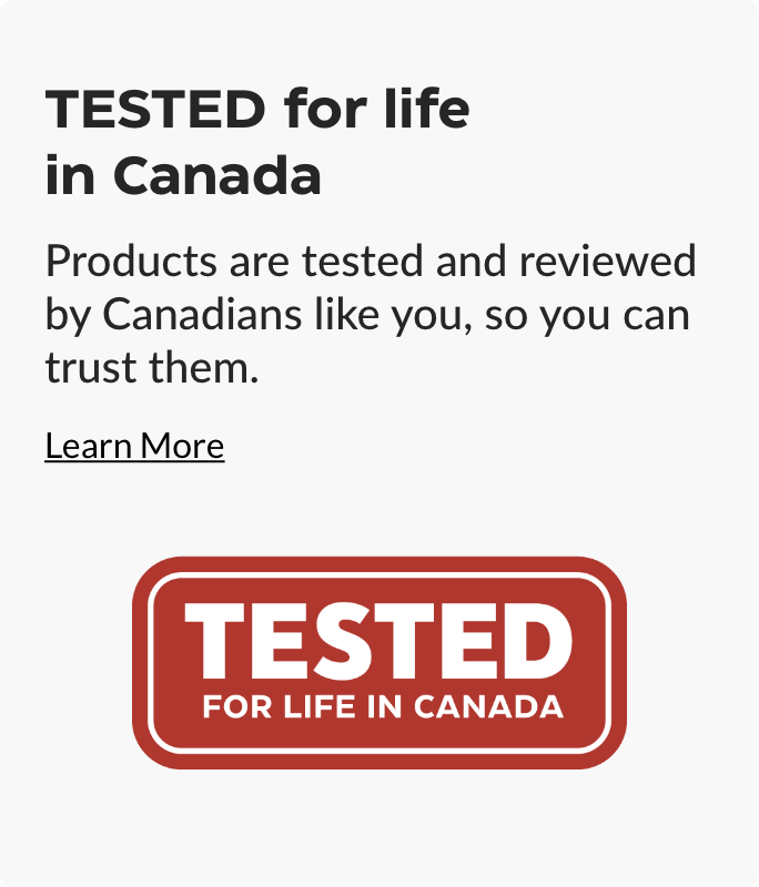 TESTED for life in Canada 