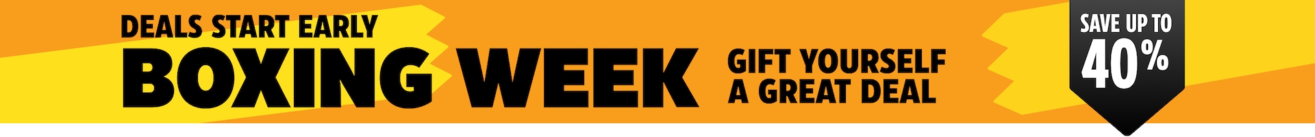 Boxing Week deals start early. Save up to 40% now.